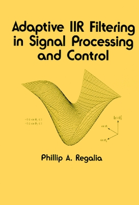 Adaptive IIR Filtering in Signal Processing and Control
