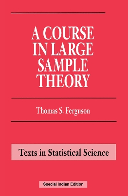 Course in Large Sample Theory