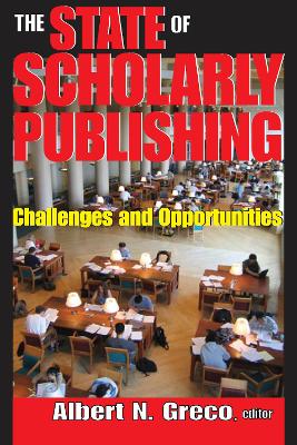 State of Scholarly Publishing: Challenges and Opportunities