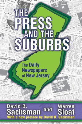 Press and the Suburbs: The Daily Newspapers of New Jersey