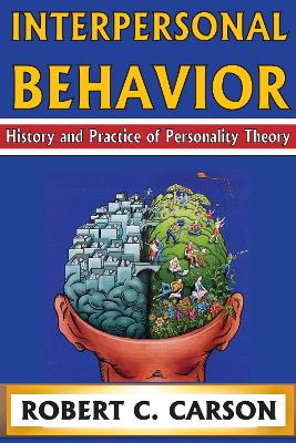 Interpersonal Behavior: History and Practice of Personality Theory