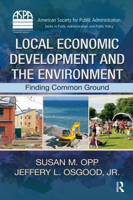 Local Economic Development and the Environment: Finding Common Ground