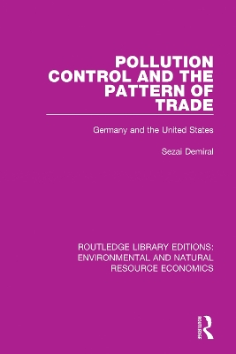 Pollution Control and the Pattern of Trade: Germany and the United States