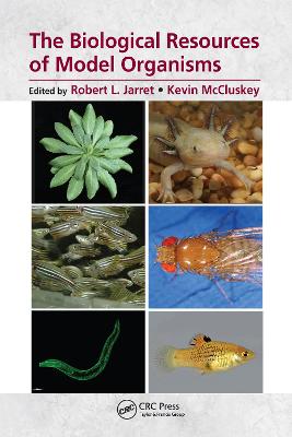 Biological Resources of Model Organisms