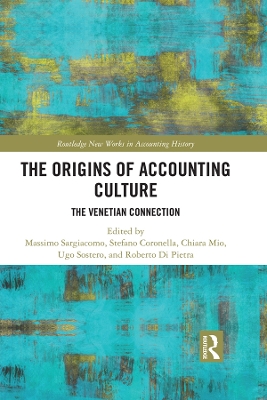 Origins of Accounting Culture: The Venetian Connection