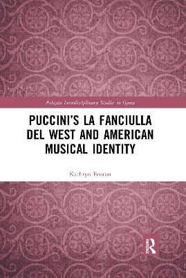 Puccini's La fanciulla del West and American Musical Identity