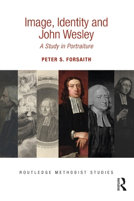 Image, Identity and John Wesley: A Study in Portraiture