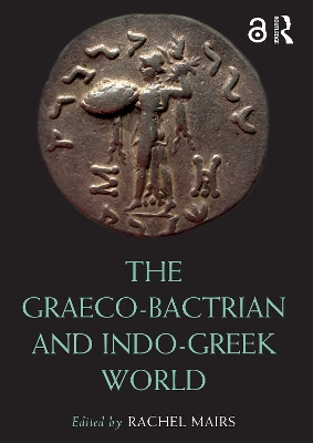 Graeco-Bactrian and Indo-Greek World