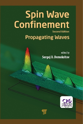 Spin Wave Confinement: Propagating Waves, Second Edition