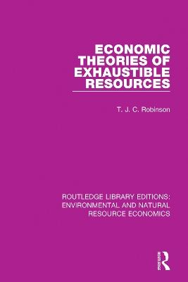 Economic Theories of Exhaustible Resources