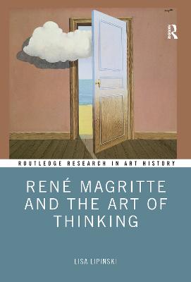 Rene Magritte and the Art of Thinking