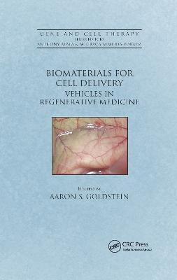 Biomaterials for Cell Delivery: Vehicles in Regenerative Medicine