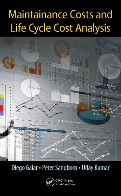 Maintenance Costs and Life Cycle Cost Analysis