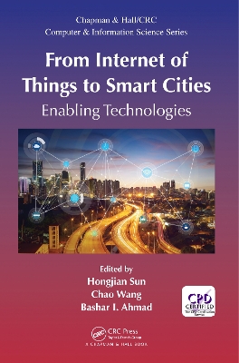 From Internet of Things to Smart Cities: Enabling Technologies