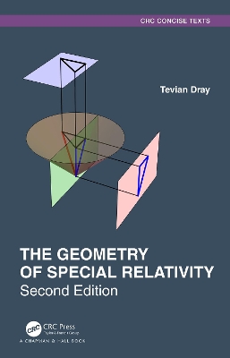Geometry of Special Relativity 2nd edition