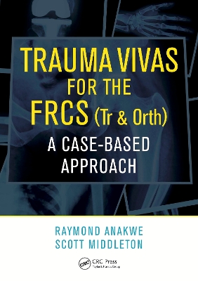Trauma Vivas for the FRCS: A Case-Based Approach