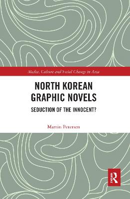 North Korean Graphic Novels: Seduction of the Innocent?