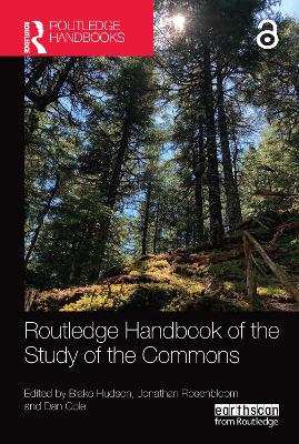 Routledge Handbook of the Study of the Commons