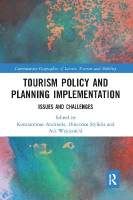 Tourism Policy and Planning Implementation: Issues and Challenges