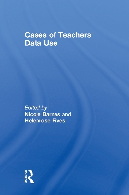 Cases of Teachers' Data Use