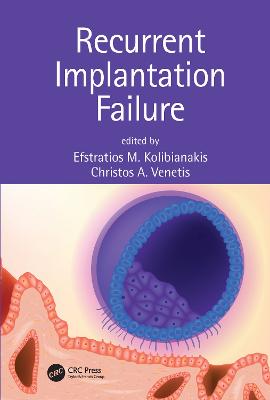 Recurrent Implantation Failure