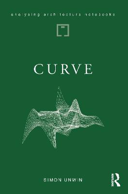 Curve: possibilities and problems with deviating from the straight in architecture