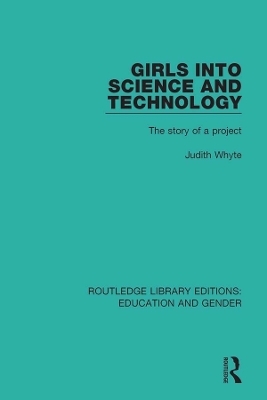Girls into Science and Technology: The Story of a Project