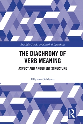 Diachrony of Verb Meaning: Aspect and Argument Structure