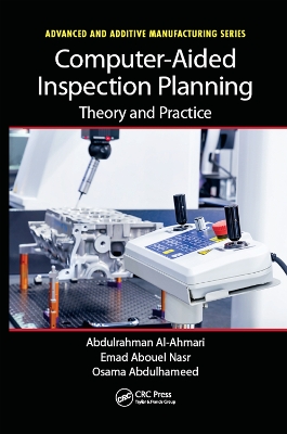 Computer-Aided Inspection Planning: Theory and Practice