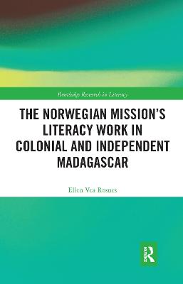 Norwegian Mission's Literacy Work in Colonial and Independent Madagascar
