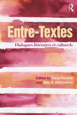 Entre-Textes: Dialogues litteraires et culturels