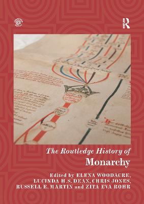 The Routledge History of Monarchy