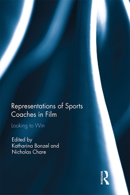 Representations of Sports Coaches in Film: Looking to Win