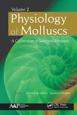 Physiology of Molluscs: A Collection of Selected Reviews, Volume 2