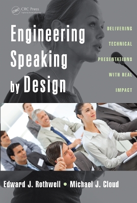 Engineering Speaking by Design: Delivering Technical Presentations with Real Impact