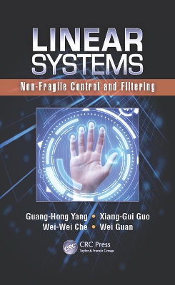 Linear Systems: Non-Fragile Control and Filtering