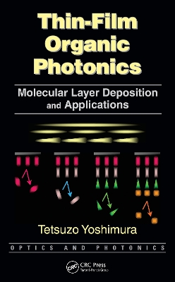 Thin-Film Organic Photonics: Molecular Layer Deposition and Applications