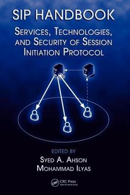 SIP Handbook: Services, Technologies, and Security of Session Initiation Protocol