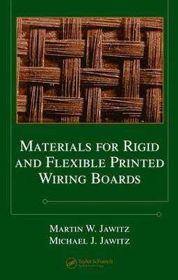 Materials for Rigid and Flexible Printed Wiring Boards