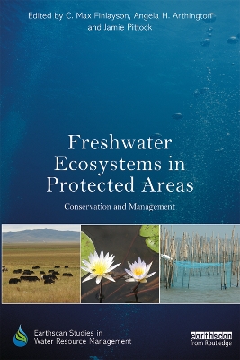 Freshwater Ecosystems in Protected Areas: Conservation and Management