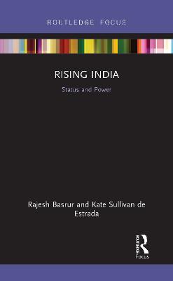 Rising India: Status and Power