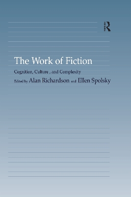 Work of Fiction: Cognition, Culture, and Complexity