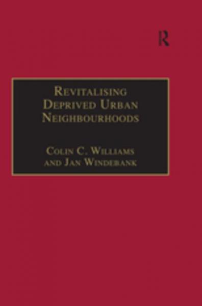 Revitalising Deprived Urban Neighbourhoods: An Assisted Self-Help Approach