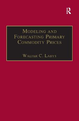 Modeling and Forecasting Primary Commodity Prices