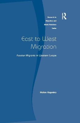 East to West Migration: Russian Migrants in Western Europe