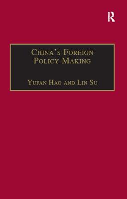 China's Foreign Policy Making: Societal Force and Chinese American Policy