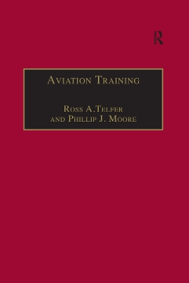Aviation Training: Learners, Instruction and Organization