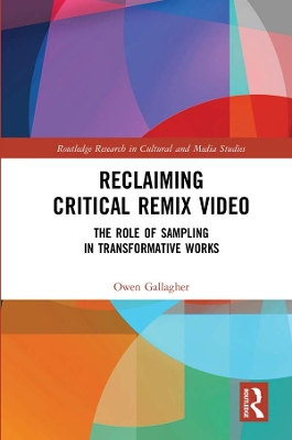 Reclaiming Critical Remix Video: The Role of Sampling in Transformative Works