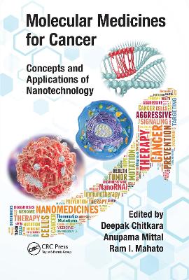 Molecular Medicines for Cancer: Concepts and Applications of Nanotechnology