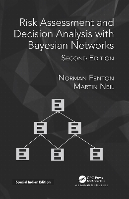Risk Assessment and Decision Analysis with Bayesian Networks
